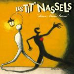 les tit nassels